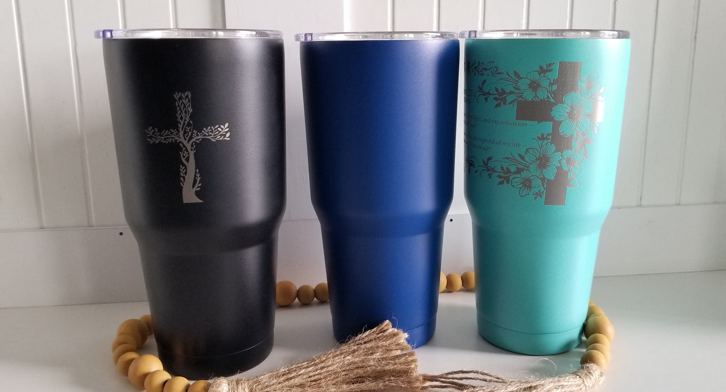 30 Ounce Powder Coated Stainless Steel Tumblers.  Personalized For Your Needs.