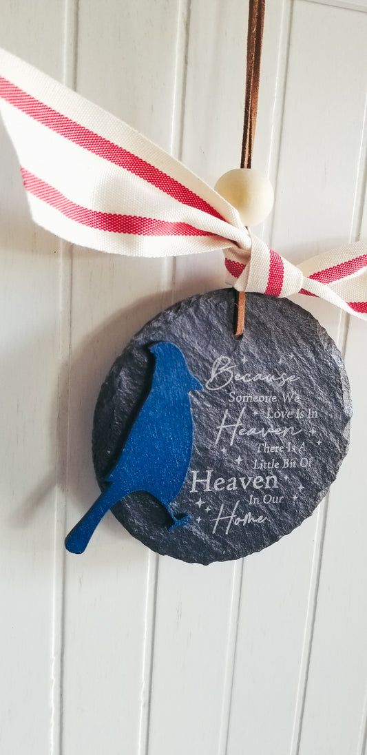 Blue Jay Slate Memorial Ornament. Christmas Ornament.  Memorial Ornament.  Heaven in our Home Ornament. 4 Inch Christmas Ornament.